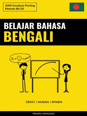 cover image of Belajar Bahasa Bengali--Cepat / Mudah / Efisien